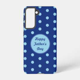 Happy Father's Day Phone Case (Navy & Soft Blue) Samsung Galaxy S21ケース
