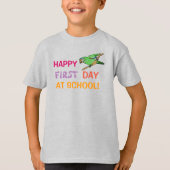 Happy first day at school T-Shirt Tシャツ (正面)