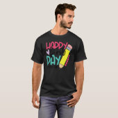 Happy First Day Let's Do This Welcome Back To Scho Tシャツ (正面フル)