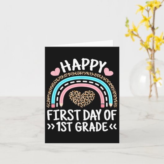 Happy First Day Of 1st Grade Leopard Rainbow Teach カード (黄色い花)