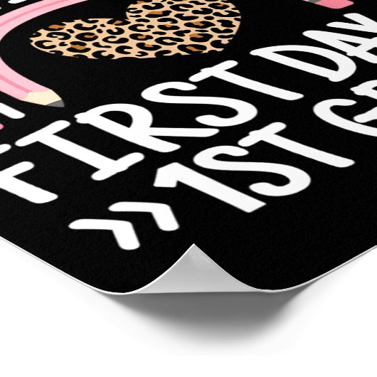 Happy First Day Of 1st Grade Leopard Rainbow Teach ポスター (角)