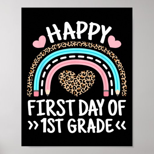 Happy First Day Of 1st Grade Leopard Rainbow Teach ポスター (正面)