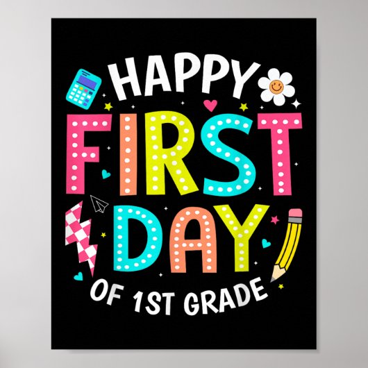 Happy First Day Of 1st Grade Teachers Kids Back To ポスター (正面)