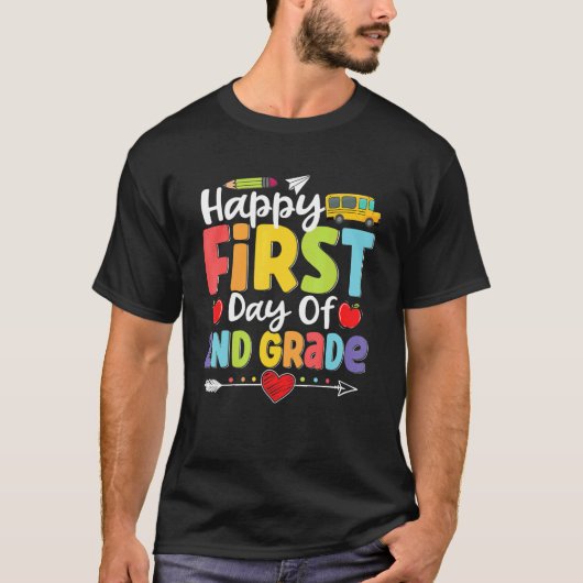 Happy First Day Of 2nd Grade   Teacher Student Kid Tシャツ (正面)