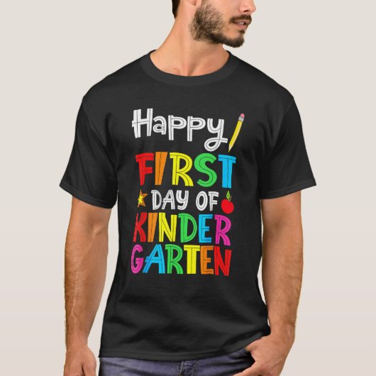 Happy First Day Of Kindergarten Teacher Back To Sc Tシャツ (正面)
