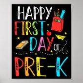 Happy First Day Of Pre-k Teacher Student Kids Back ポスター (正面)