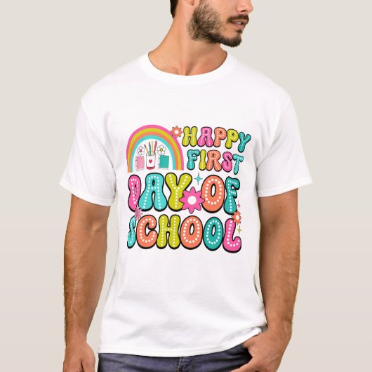 Happy First Day of School – 最高の新学期 Tシャツ (正面)