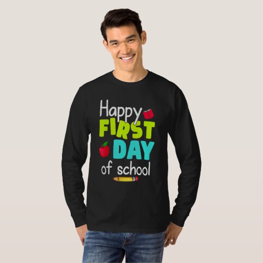 Happy First Day of School Back to School Teacher S Tシャツ (正面フル)