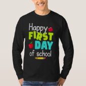 Happy First Day of School Back to School Teacher S Tシャツ (正面)