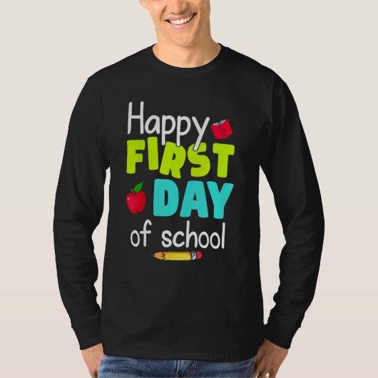 Happy First Day of School Back to School Teacher S Tシャツ (正面)