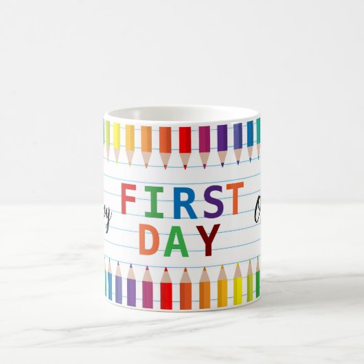 Happy First Day of School Mug – Fun Back to School コーヒーマグカップ (中央)