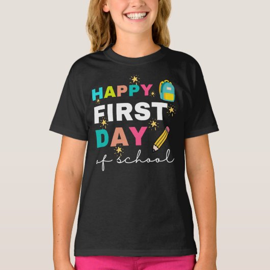 Happy First Day of School Shirt、学校の先生 Tシャツ (正面)