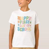 Happy First Day of School Tシャツ (正面)