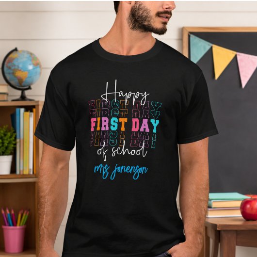Happy First Day of School Tシャツ