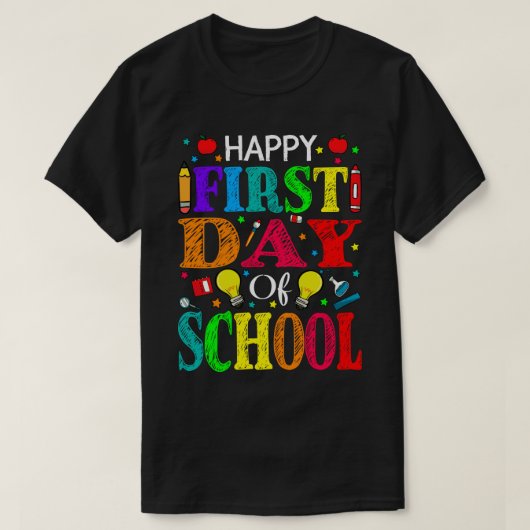 Happy First Day Of School Teacher Student Tシャツ (デザイン正面)