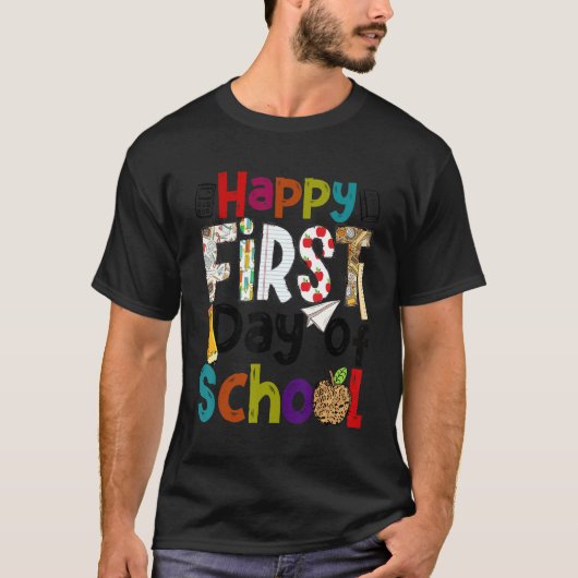 Happy First Day Of School Teachers Students Back T Tシャツ (正面)
