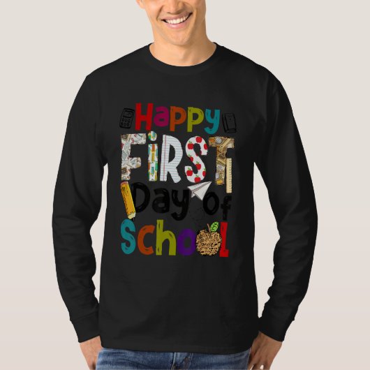Happy First Day Of School Teachers Students Back T Tシャツ (正面)