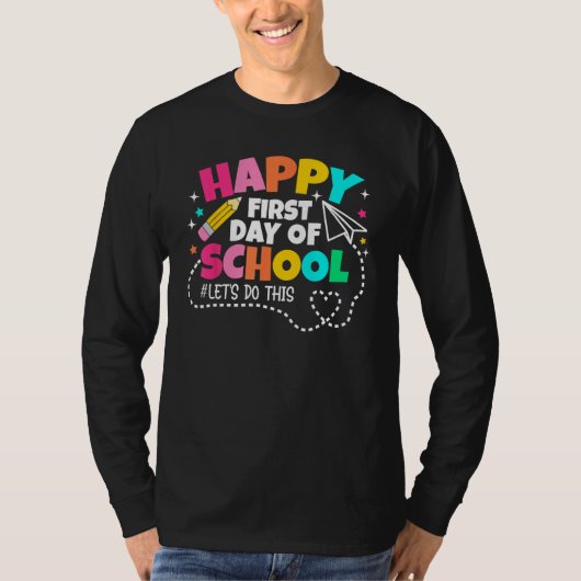 Happy First Day Of School Teachers Women Student B Tシャツ (正面)