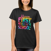Happy First Day of School Tie Dye Teachers Student Tシャツ (正面)