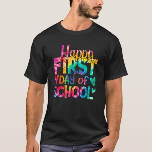 Happy First Day of School Tie Dye Teachers Student Tシャツ (正面)