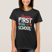 Happy First Day Of School Welcome Back To School S Tシャツ (正面)