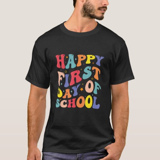 Happy First Day of School Welcome Back To School Tシャツ (正面)
