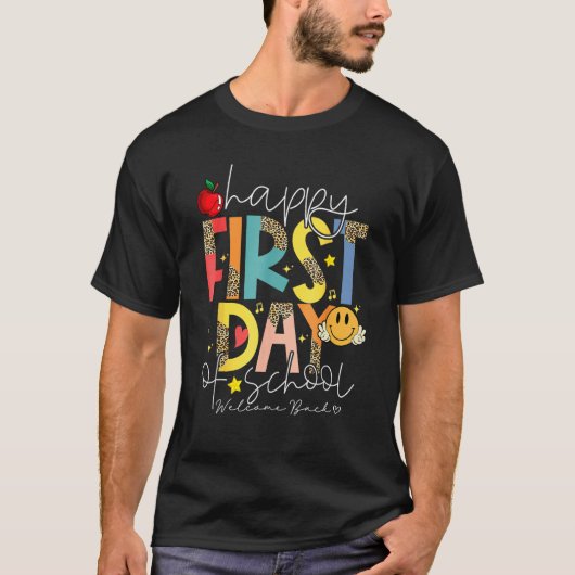 Happy First Day Of School Welcome Back To School T Tシャツ (正面)