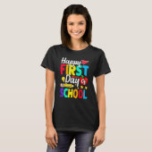 Happy First Day School Funny Back To School Cute B Tシャツ (正面フル)