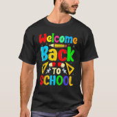 Happy First Day School Welcome Back To School Cute Tシャツ (正面)
