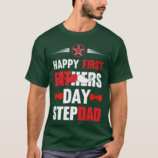 HAPPY FIRST FANTEERS DAY STEPDAD Gift for Daddy fr Tシャツ (正面)