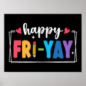 Happy Fri-Yay Fridays Weekend先生 ポスター (正面)