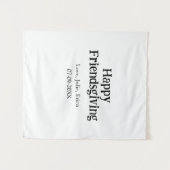 Happy friendsgiving add name with love date simple タペストリー (正面(横))