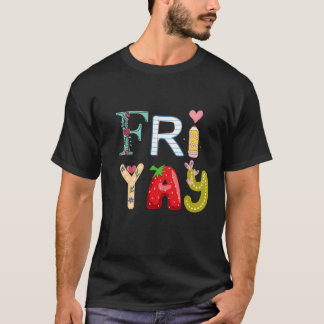 Happy Friyay おもしろい Fri Yay先生学生金曜日 Tシャツ