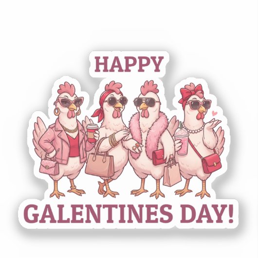 Happy Galentines Day Chicken Squad Funny Glam Hens シール (正面)