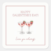 Happy Galentine's Day Cocktails Love You Always スクエアシール (正面)