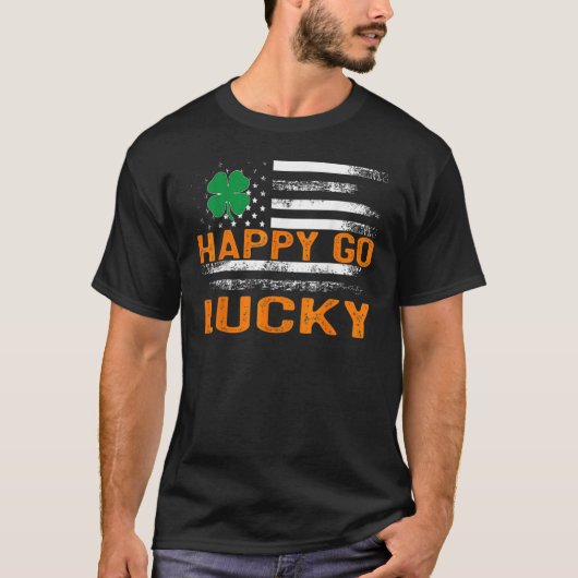 Happy Go Lucky St Patrick's Day Shamrock Irish Pat Tシャツ (正面)