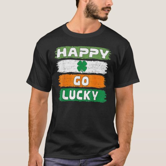 Happy Go Lucky St Patrick's Day Shamrock Irish Pat Tシャツ (正面)