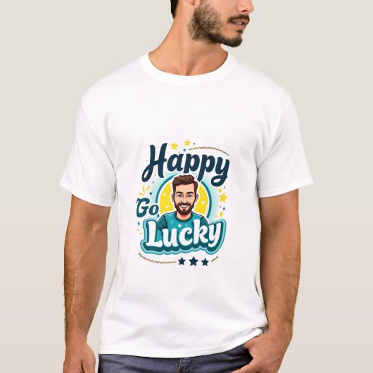 Happy Go Lucky: Vibesを持つ笑顔前向きの男 Tシャツ (正面)