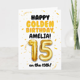 Happy Golden Birthday, 15th Birthday Card for Teen カード