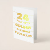 Happy Golden Birthday, 24th Birthday Gold Foil 箔カード (正面)