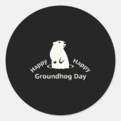 Happy Groundhog Day  ラウンドシール (正面)