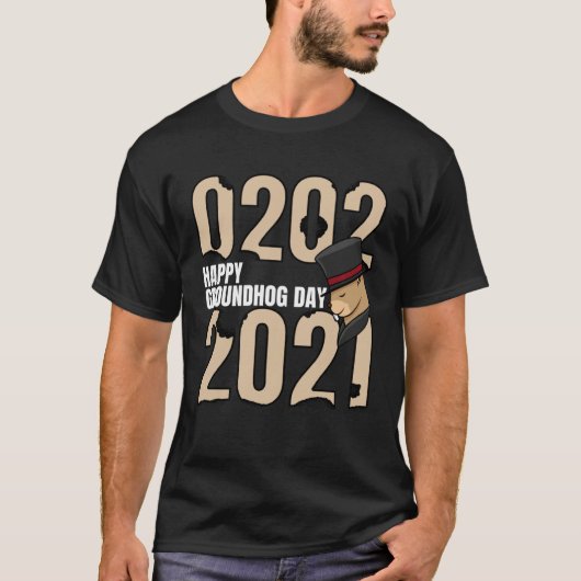 Happy Groundhog Day February 2nd 2021 Holiday Tシャツ (正面)
