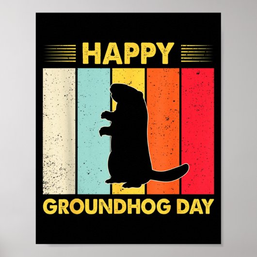 Happy Groundhog Day Funny Ground Hog Rodent Lover  ポスター (正面)