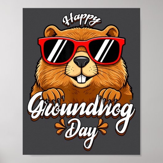 Happy Groundhog Day Funny Groundhog Sungles Cute K ポスター (正面)
