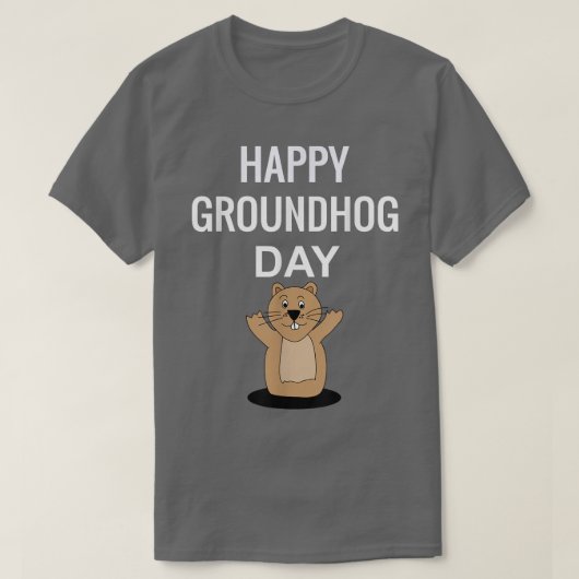 Happy Groundhog Day - Groundhog Dayおもしろい Shirt Tシャツ (デザイン正面)