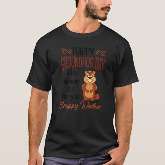 Happy Groundhog Day Woodchuck Tシャツ (正面)