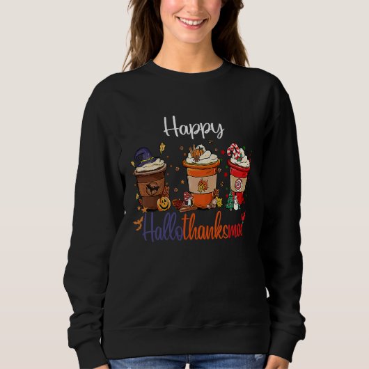 Happy Hallothanksmas Coffee Halloween Thanksgiving スウェットシャツ (正面)