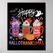 Happy Hallothanksmas Coffee Lover Halloween Merry  ポスター (正面)