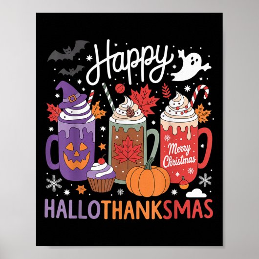 Happy Hallothanksmas Coffee Lover Halloween Merry  ポスター (正面)