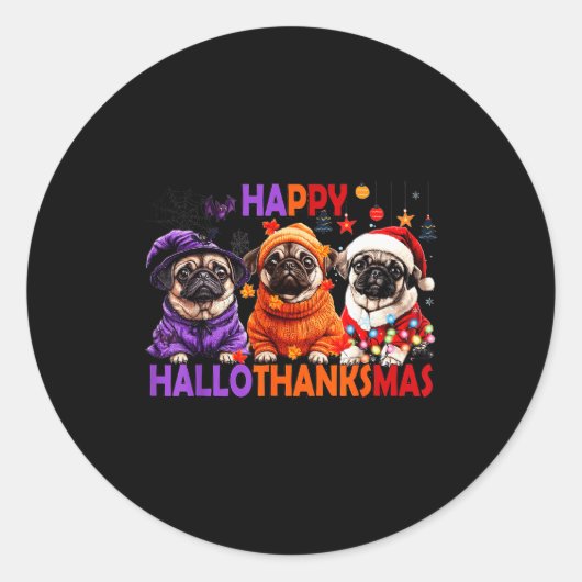 Happy Hallothanksmas Funny Pug Halloween Thanksgiv ラウンドシール (正面)